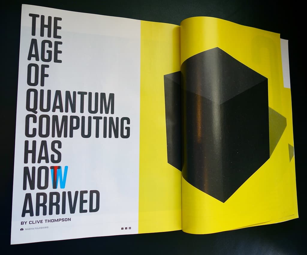 WIRED Editorial Superposition on D-Wave and The Age of Quantum Computing